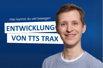 Entwicklung von TTS trax